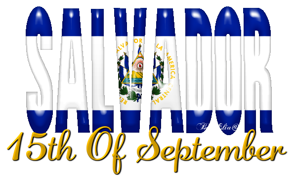 feliz dia de la independencia - 15 de septiembre - el salvador 01