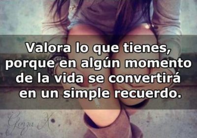 valora-lo-que-tienes