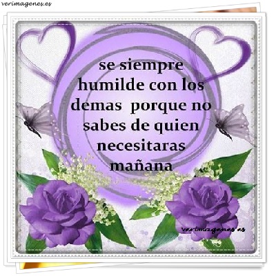 Imágenes con frases se humilde 23 5394