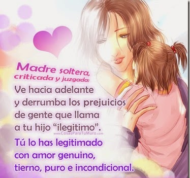 Imágenes con frases Dios te bendiga madre soltera 12 madre soltera