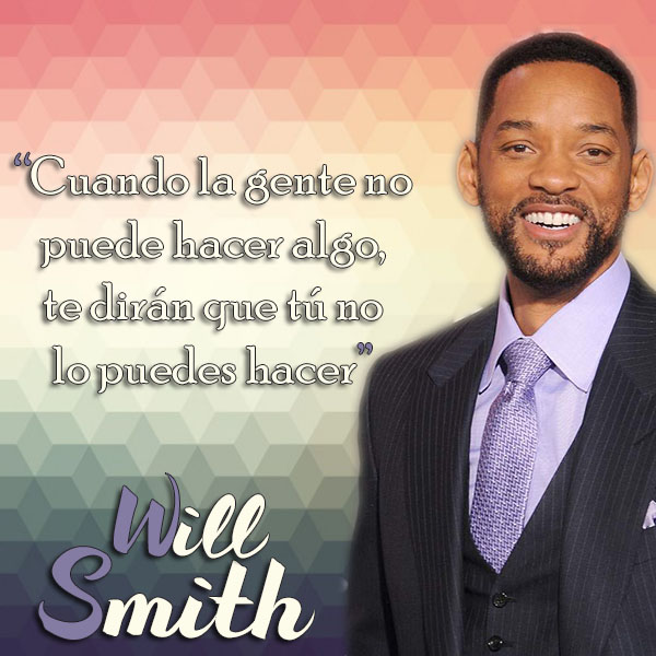 frases-de-will-smith-hacer