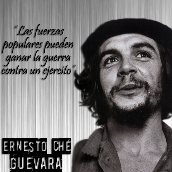 frases de che guevara Fuerzas Frases del Che Guevara