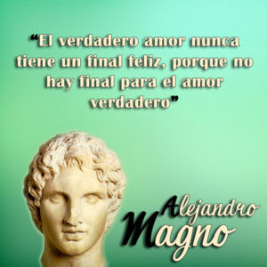 AlejandroMagno amor 300x300 Frases de Alejandro Magno